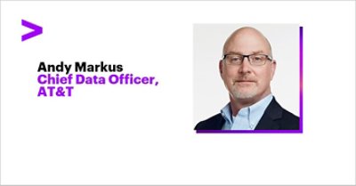Andy Markus - Chief Data Officer, AT&T
