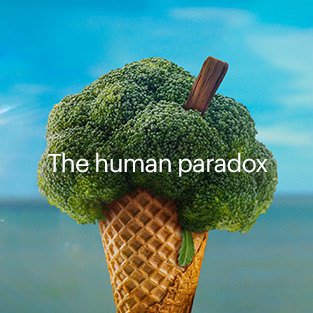 The human paradox