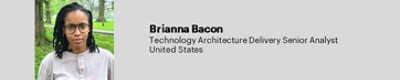 Brianna Bacon. Technology Architecture Delivery Senior Analyst United States.
