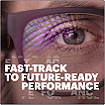 Fast-track to future-ready performance
