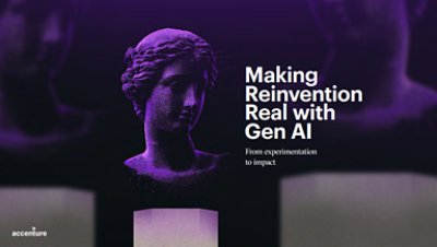 Making Reinvention Real with Gen AI