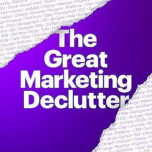 The Great Marketing Declutter