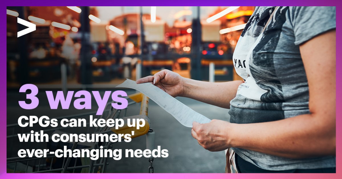 Driving CPG Growth Around Consumer Needs | Accenture