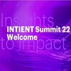 INTIENT Summit 22 Welcome