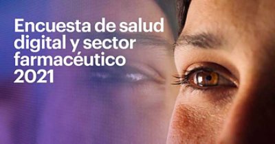 Encuesta de salud digital y sector farmacéutico 2021