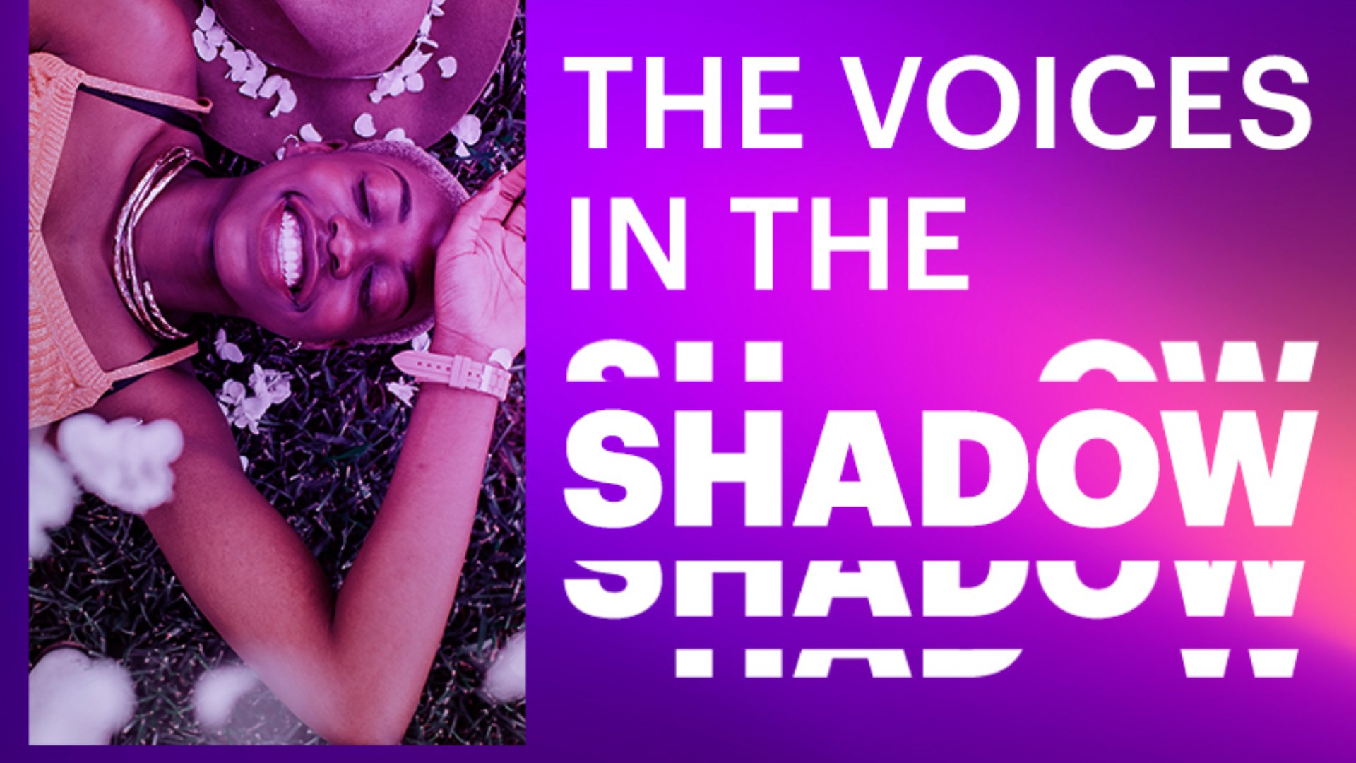 The voice in the shadow