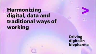 Harmonizing digital, data and traditional ways of working