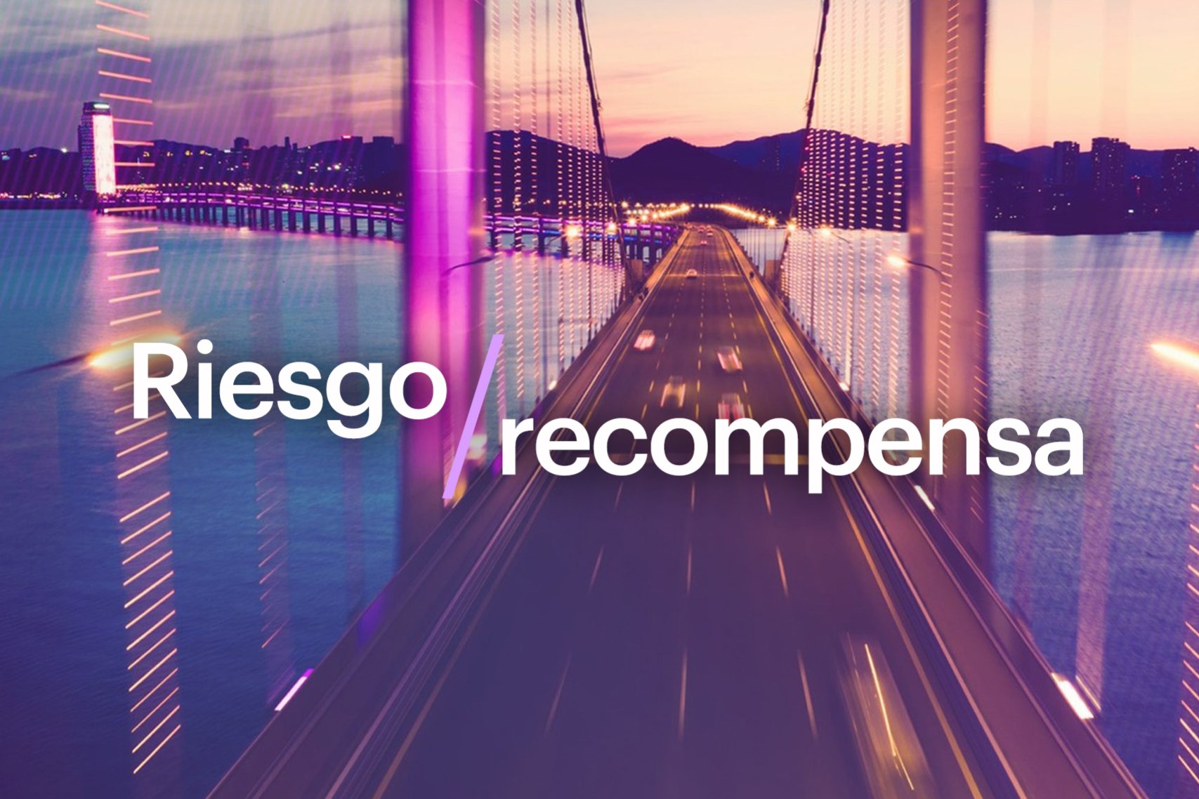 Riesgo / recompensa