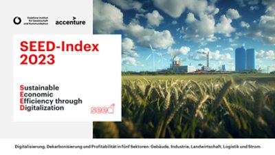  SEED-Index 2023: Digitalisierung, Dekarbonisierung und Profitabilität in fünf Sektoren: Gebäude, Industrie, Landwirtschaft und Strom