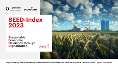 SEED-Index 2023: Digitalisierung, Dekarbonisierung und Profitabilität in fünf Sektoren: Gebäude, Industrie, Landwirtschaft und Strom