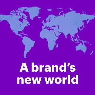 A brand's new world