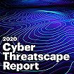 2020 Cyber threatscape report