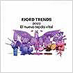 Fjord Trends 2022 El nuevo tejido vital