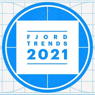 Fjord Trends 2021