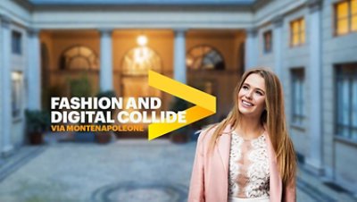 Fashion and digital collide: Via montenapoleone