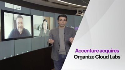 Accenture acquires Organize Cloud Labs