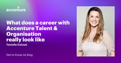 What does a career with Accenture Talent & Organisation really look like