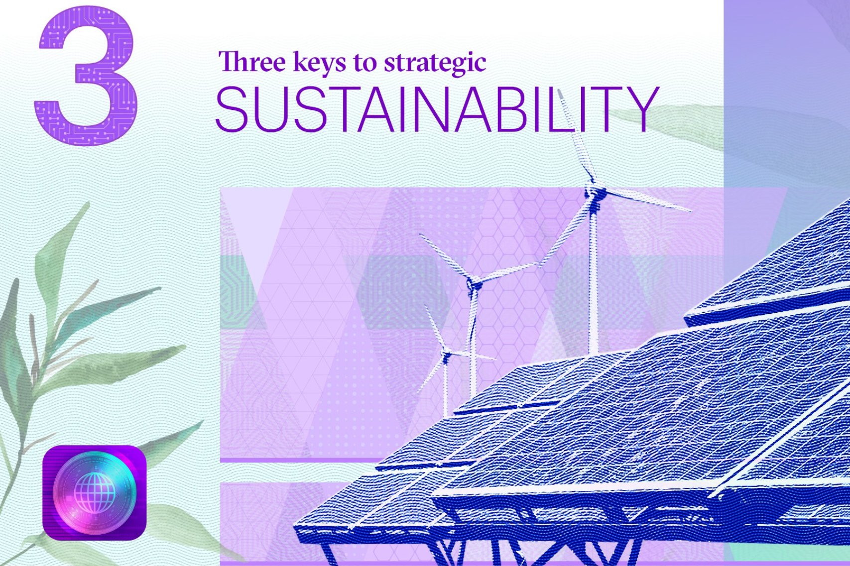 3. Three keys to strategic sustaintability.